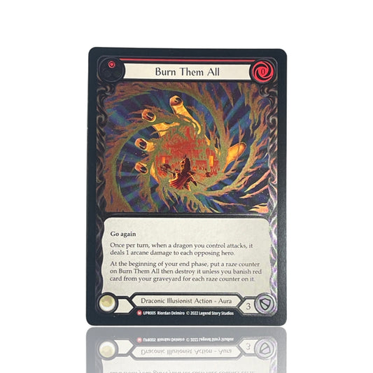 Burn Them All - Cold Foil